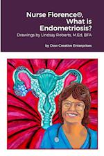 Nurse Florence®, What is Endometriosis? 