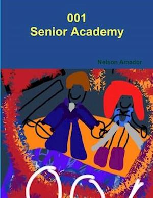 001 Senior Academy