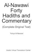 Al-Nawawi Forty Hadiths and Commentary