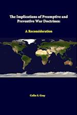 The Implications Of Preemptive And Preventive War Doctrines