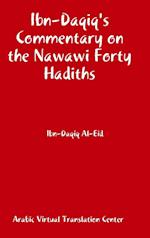 Ibn-Daqiq's Commentary on the Nawawi Forty Hadiths