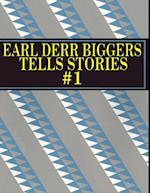 Earl Derr Biggers Tells Stories #1