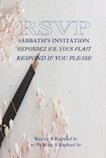 RSVP - THE SABBATH'S INVITATION: Répondez s'il vous plait, Respond if you please 