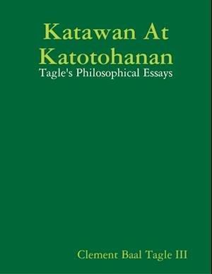 Katawan At Katotohanan: Tagle's Philosophical Essays