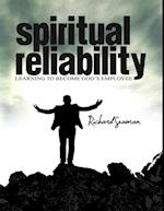 Spiritual Reliability - Learning to Become God's Employee
