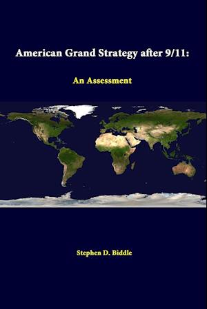 American Grand Strategy After 9/11