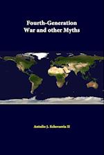 Fourth-Generation War And Other Myths