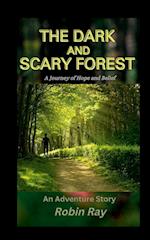 The Dark and Scary Forest