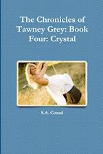 The Chronicles of Tawney Grey