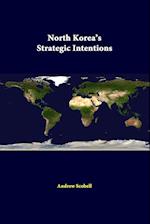 North Korea's Strategic Intentions