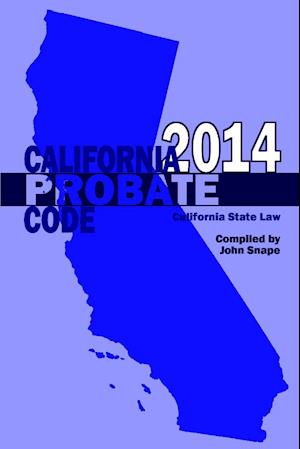 California Probate Code 2014