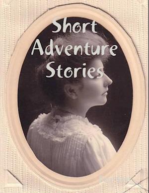 Short Adventure Stories