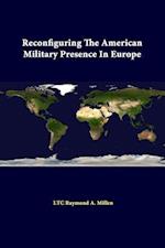 Reconfiguring The American Military Presence In Europe