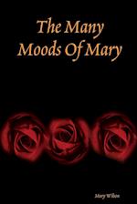 The Many Moods Of Mary
