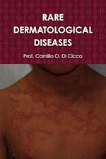 RARE DERMATOLOGICAL DISEASES 