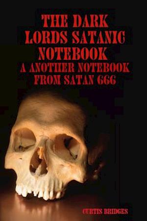 The Dark Lords Satanic Notebook