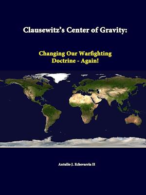 Clausewitz's Center of Gravity