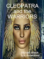 Cleopatra and the Warriors