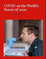 COVID-19 the World's Power of 2020