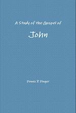 A Study of the Gospel of John