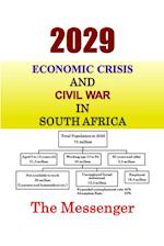 2029 Economic Crisis and Civil War in South Africa 