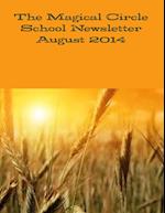 The Magical Circle School Newsletter August 2014 