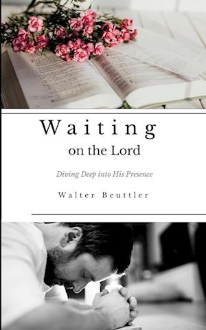 Waiting on the Lord