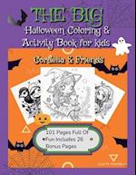 The Big Halloween Coloring & Activity Book For Kids: Cordelia & Friends 