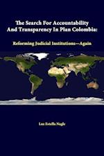 The Search for Accountability and Transparency in Plan Colombia