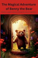 The Magical Adventure  of Benny the Bear