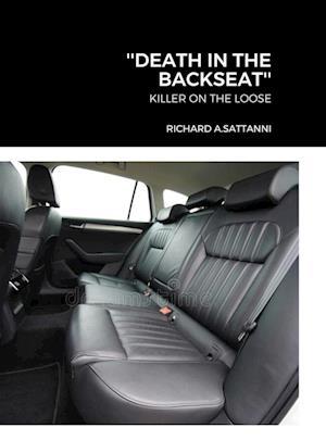 ''DEATH IN THE BACKSEAT''