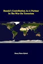 Russia's Contribution as a Partner in the War on Terrorism