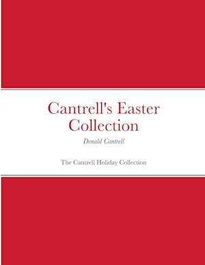 Cantrell's Easter Collection