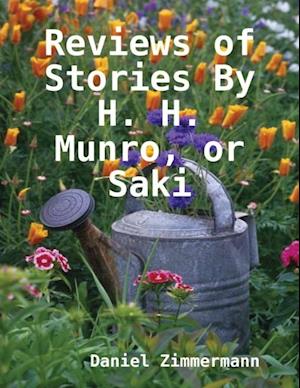 Reviews of Stories By H. H. Munro, or Saki