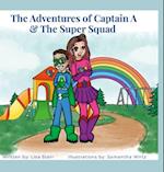 The Adventures of Captain A & The Super Squad