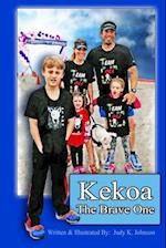 Kekoa The Brave One