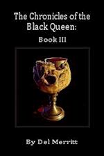 The Chronicles of the Black Queen