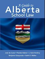 A Guide to Alberta School Law 