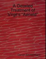 Detailed Treatment of Virgil's 'Aeneid'
