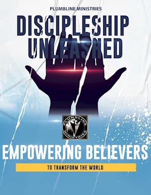 Discipleship Unleashed