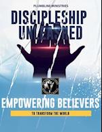 Discipleship Unleashed 
