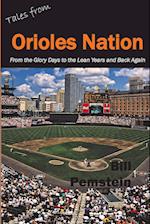 Tales From Orioles Nation