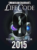 LIFECODE #9 YEARLY FORECAST FOR 2015 - INDRA