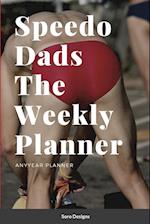 Speedo Dads The Weekly Planner 