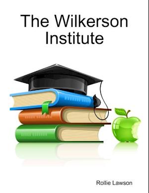 Wilkerson Institute