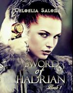 Sword of Hadrian: Book I Sword of Hadrian Trilogy