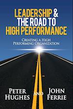 Leadership & The Road to High Performance
