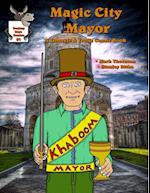 Magic City Mayor #1