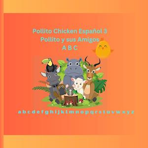 Pollito Chicken Español 3