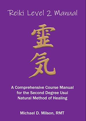 Reiki Level 2 Manual